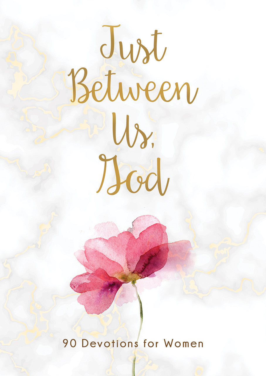 Just Between Us, God Devotional
