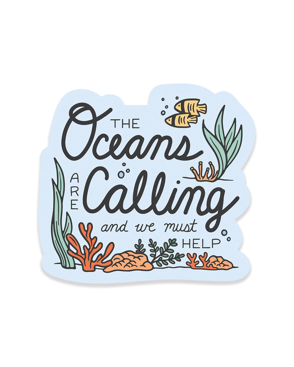 Oceans are Calling Sticker