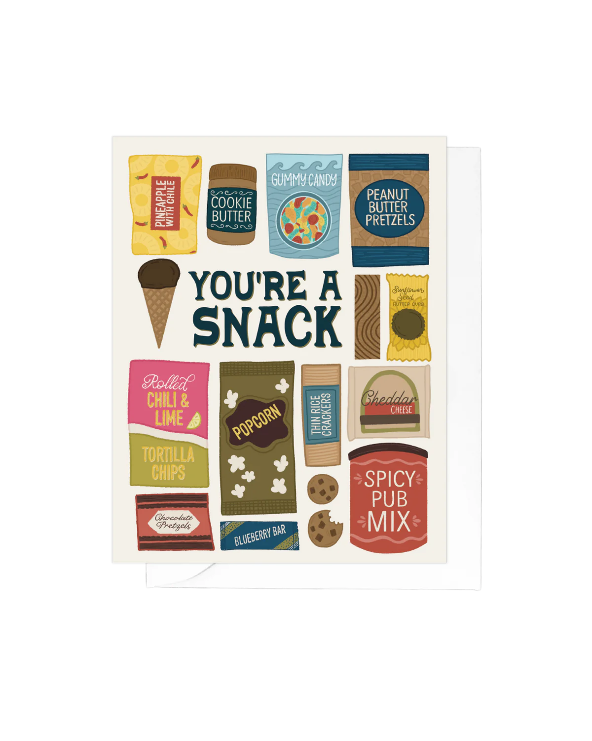 You're a Snack Greeting Card