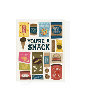 You're a Snack Greeting Card