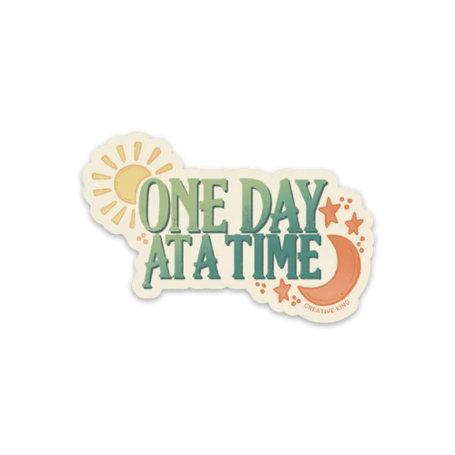 One Day at a Time Sticker