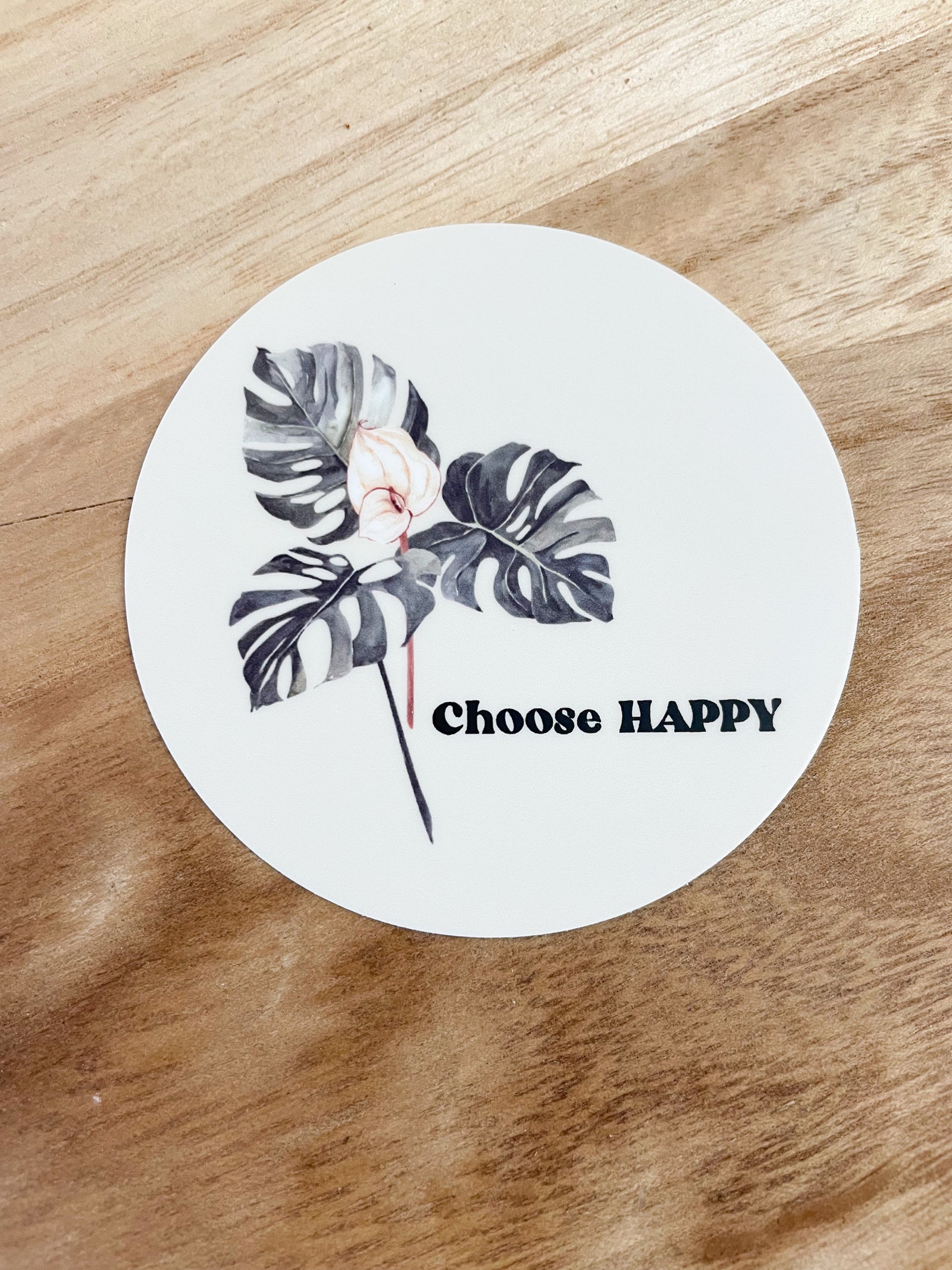 Choose Happy Sticker